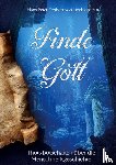 Freiherr von Liechtenstein, Hans Peter - Finde Gott