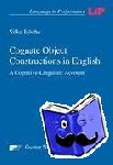 Höche, Silke - Cognate Object Constructions in English - A Cognitive-Linguistic Account
