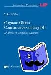 Höche, Silke - Cognate Object Constructions in English - A Cognitive-Linguistic Account