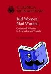 Gerolemou, Maria - Bad Women, Mad Women - Gender und Wahnsinn in der griechischen Tragödie