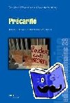  - Précarité - Littérature et cinéma de la crise au XXIe siècle