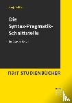 Müller, Sonja - Die Syntax-Pragmatik-Schnittstelle