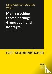  - Mehrsprachige Leseförderung: Grundlagen und Konzepte