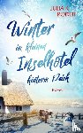 Rodeit, Julia K. - Winter im kleinen Inselhotel hinterm Deich