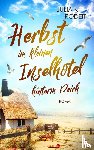 Rodeit, Julia K. - Herbst im kleinen Inselhotel hinterm Deich