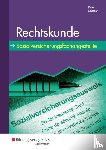 Derer, Sylvia, Mössner, Roland - Rechtskunde für Sozialversicherungsfachangestellte
