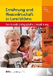  - Ernährung und Hauswirtschaft in Lernfeldern