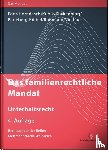 Eder, Thomas, Horndasch, K. -Peter, Kubik, Sebastian, Kuckenburg, Bernd - Das familienrechtliche Mandat - Unterhaltsrecht