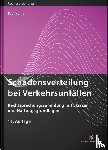 Kuhn, Paul - Schadensverteilung bei Verkehrsunfällen