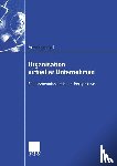 Jurk, Arne Ingo - Organisation virtueller Unternehmen - Eine systemtheoretische Perspektive