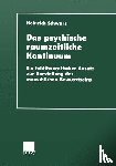 Heinrich Schwarz - Das Psychische Raumzeitliche Kontinuum