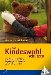Menzel-Bösing, Martin - Das Kindeswohl schützen