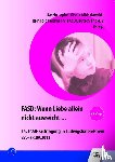  - FASD: Wenn Liebe allein nicht ausreicht ...