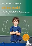 Hiebl, Sara, Münchsmeier, Mona - Ich bin stark! - Ergotherapeutisches Gruppenkonzept zur Förderung eines starken und positiven Selbstbildes