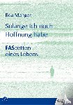 Menger, Bea - Solange ich noch Hoffnung habe