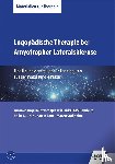 Grün, Heike D., Laue, Katrin, Stallbohm, Maren - Logopädische Therapie bei Amyotropher Lateralsklerose