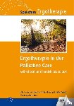  - Ergotherapie in der Palliative Care