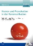 Amrein, José - Humor und Provokation in der Kommunikation