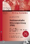 Rogers, Allie, Preston, Cate - Posttraumatische Belastungsstörungen (PTBS)