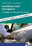 Hawighorst, Svenja, Scheidgen, Lena - Autofahren nach Schlaganfall