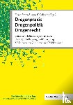  - Drogenpraxis · Drogenpolitik · Drogenrecht