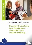 Einwohlt, Nicole, Läzer-Franke, Katharina - Die praktische Ausbildung in der Ergotherapie - ein Konzept für die moderne Umsetzung