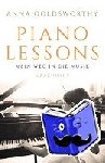 Goldsworthy, Anna - Piano Lessons - Mein Weg in die Musik