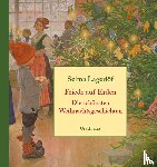 Lagerlöf, Selma - Friede auf Erden - Die schönsten Weihnachtsgeschichten