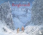Briswalter, Maren, Stifter, Adalbert - Bergkristall