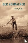 Hoem, Edvard - Der Heumacher
