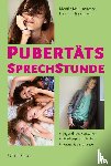 Kiel-Hinrichsen, Monika, Hinrichsen, Helmut - Pubertäts-Sprechstunde