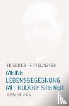 Rittelmeyer, Friedrich - Meine Lebensbegegnung mit Rudolf Steiner