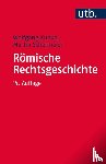Kunkel, Wolfgang, Schermaier, Martin Josef - Römische Rechtsgeschichte
