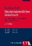 Fuß, Barbara - Neutestamentliches Griechisch