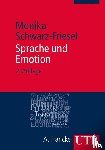 Schwarz-Friesel, Monika - Sprache und Emotion