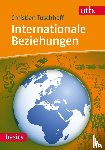 Tuschhoff, Christian - Internationale Beziehungen