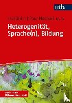 Dirim, Inci, Mecheril, Paul - Heterogenität, Sprache(n), Bildung