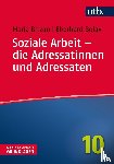 Bitzan, Maria, Bolay, Eberhard - Soziale Arbeit - die Adressatinnen und Adressaten