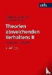 Lamnek, Siegfried - Theorien abweichenden Verhaltens 2. "Moderne" Ansätze