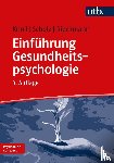 Knoll, Nina, Scholz, Urte, Rieckmann, Nina - Einführung Gesundheitspsychologie