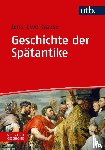 Krause, Jens-Uwe - Geschichte der Spätantike