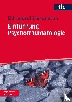 Zimmermann, Peter, Eichenberg, Christiane - Einführung Psychotraumatologie