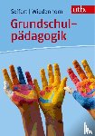 Seifert, Anja, Wiedenhorn, Thomas - Grundschulpädagogik