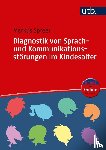 Spreer, Markus - Diagnostik von Sprach- und Kommunikationsstörungen im Kindesalter