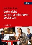  - Unterricht sehen, analysieren, gestalten