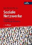 Fuhse, Jan Arendt - Soziale Netzwerke - Konzepte und Forschungsmethoden