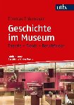 Thiemeyer, Thomas - Geschichte im Museum