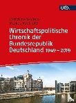 Heilemann, Ullrich, Kaufhold, Markus - Wirtschaftspolitische Chronik der Bundesrepublik Deutschland 1949-2019