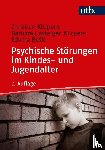 Klicpera, Christian, Gasteiger-Klicpera, Barbara, Besic, Edvina - Psychische Störungen im Kindes- und Jugendalter