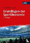 Daumann, Frank - Grundlagen der Sportökonomie